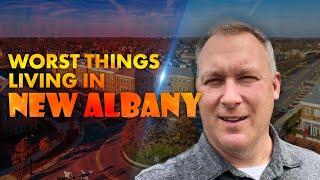 The Worst Parts of Living in New Albany