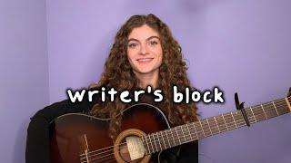 writer's block... (original song by Sophie Pecora)