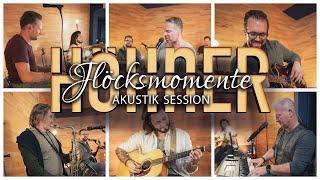 Höhner - Jlöcksmomente (Akustik Session)