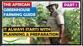 African Greenhouse Farming Guide Part 1: Crop Planning Preparation