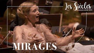 MIRAGES - Les Siècles & Sabine Devieilhe à la Philharmonie de Paris