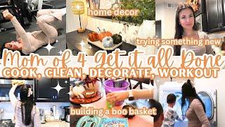 FALL 2024 MOM OF 4 GET IT ALL DONE | CLEAN, COOK + WORKOUT | DECORATE WITH ME