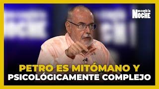 Petro Es Mitómano: Gilberto Tobón | Análisis Político De Colombia