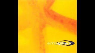 Echosphere - Echosphere [FULL ALBUM]