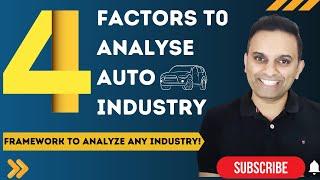 Auto industry deep dive| Auto industry analyses | How to analyze an industry?