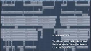 AI Bomb on vocal