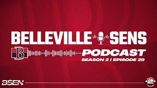 The Belleville Sens Podcast - S2 E29