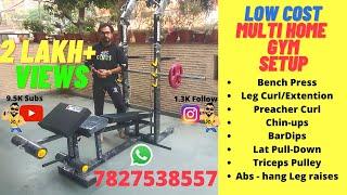 Low Cost Multi home gym set-up, Bench Press, Chin-up, Bar-dips, Pulley System, Abs workout