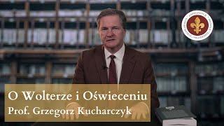 O Wolterze i Oświeceniu - recenzja książki "Wolter niepoznany" | prof. Grzegorz Kucharczyk