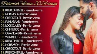 Parmish Verma All Songs | New Punjabi songs | Parmish Verma Songs Check kar,Aam jahe munde