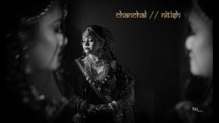 BEST WEDDING TEASER 2024 II  CHANCHAL// NITISH  #Saishooterphotography