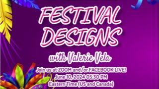 Valerie Vela (Festival Designs) Webinar