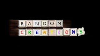 Welcome to RandomCreations