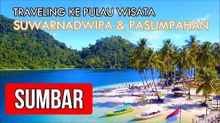 Pulau Suwarnadwipa Traveling ke Pulau Wisata di Sumbar