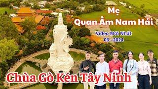 CHÙA GÒ KÉN TÂY NINH Đón Du Khách Ngày Vía Linh Sơn Thánh Mẫu | Vía Bà Tây Ninh 2024 | SaLa TV
