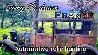 living the dream:  France part 1      Automotive relic hunting