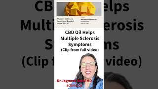 CBD Oil Helps Spasms in Multiple Sclerosis. Doctor Explains About Medical Cannabis. #shorts