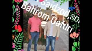 Zoiri Saidzod,song, Bahrom Gafuri