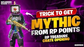 FREE MYTHIC TRICK -RP CRATE OPENING BGMI/PUBG