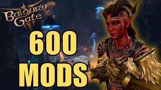 BG3 WITH 600 MODS! Difficulty, Immersion, Quality collection!