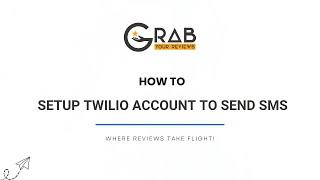 How to Setup Twilio Account For SMS