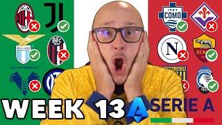 2024/25 SERIE A PREDICTIONS - WEEK #13