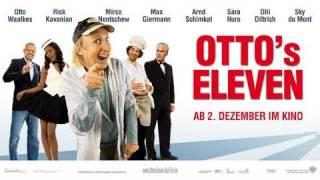 OTTO's ELEVEN - offizieller Trailer #2