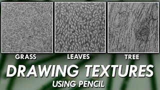 How To DRAW Realistic TEXTURES using PENCILS! - Grass, Leaves & Tree Bark