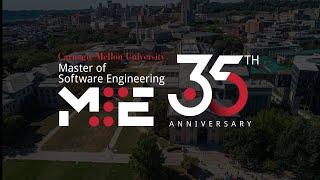 Carnegie Mellon University Master of Software Engineering Program 35 Year Legacy