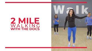 2 Mile Walk | Walk With A Doc (Walk at Home)