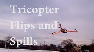 Tricopter Flips And Spills