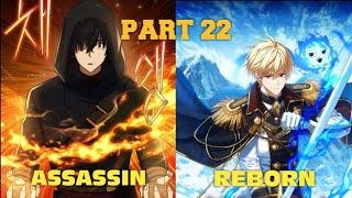 (22) The Reincarnated Assassin IS A Genius Swordsman - Manhwa Recap