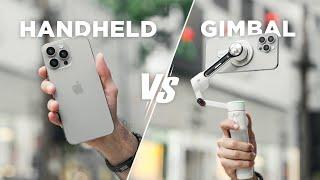 Handheld VS Gimbal — Do you REALLY need gimbals in 2025?