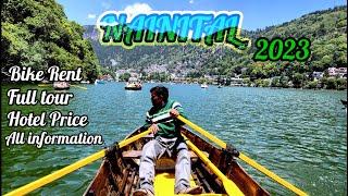 NAINITAL TOUR | Full Guide | Nainital Tourist place 2023 | Nainital