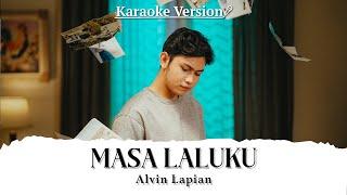 Alvin Lapian - Masa Laluku (Official Karaoke)