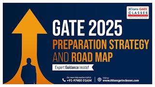 GATE 2025 Preparation Strategy & Road Map | GATE Preparation Planning | GATE Study Plan for a year