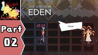 One Step From Eden - Part 2: Wrench in the Plans