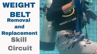 Weight Belt Removal and Replacement Divemaster & PADI IDC Skills Circuit