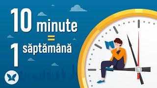 ⏰ Formula 10 minute = 1 saptamana | Obiceiuri | Efectul Fluturelui