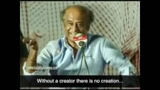 RAJINI SIR SENSATIONAL COMMENTS .......