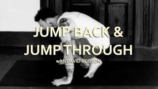 Jump Back and Jump Through Techniques Ashtanga Yoga