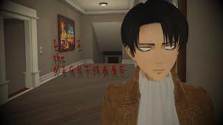Levi The Nightmare | (AOT VR)