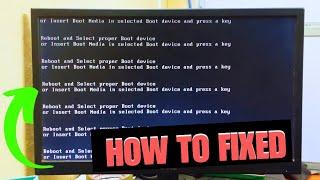 Computer Starting Problem Issue | Reboot and Select Proper Boot Device and Press a Key Windows 10