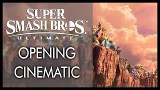 Super Smash Bros. Ultimate Opening REMASTERED