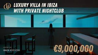 €9M Luxury Villa in Ibiza: Infinity Pool and Private Club (Cinematic Real Estate Video)