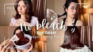 I Tried NO BLEACH HAIR COLOUR at home Paradyes Glossy Hair Tint | Espresso Brown