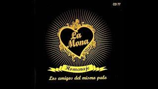 La Mona Homenaje