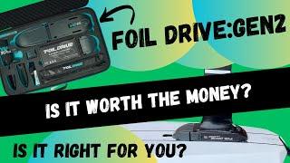 Foil Drive Gen2: Is it worth the money? Is it right for you? A complete beginner's guide.