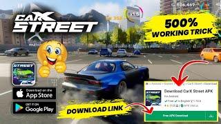 How To Download CarX Street On Android | CarX Street Android Download | CarX Street Play Store Link