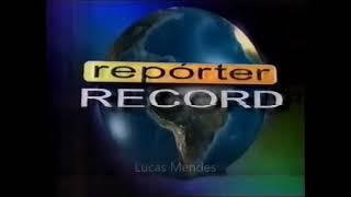 Oferecimento Repórter Record (03/2000)